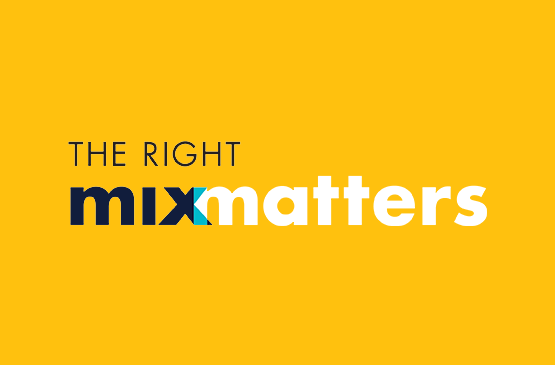 The Right Mix Matters