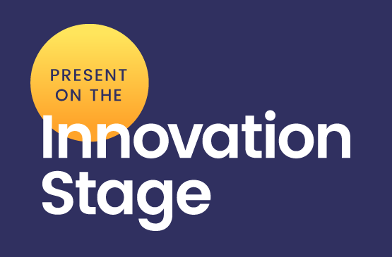 Present on the innovation stage in text with yellow circle and blue background