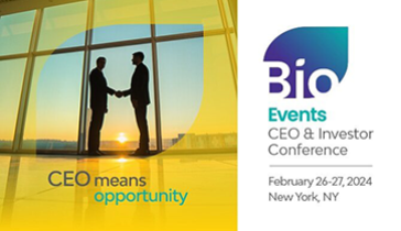 BIO  CEO & Investor Conference, CEO means opportunity, Febuary 26-27, 2024, New York 